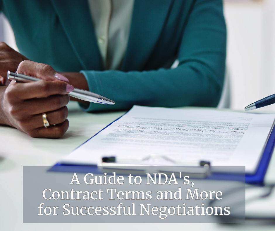 A Guide to NDAs, Contract Terms and More, For Successful Negotiations