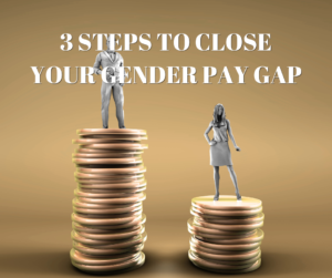 New Program: 3 Steps to Close the Gender Pay Gap